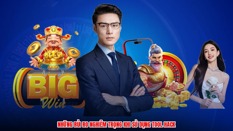 Những rủi ro nghiêm trọng khi sử dụng tool hack